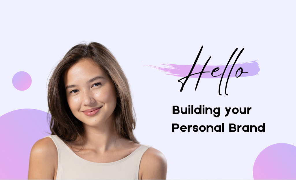 Building your personal brand